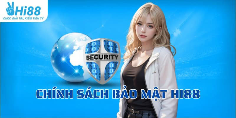 Chính sách quyền riêng tư Hi88 đảm bảo an toàn thông tin Hi88 chia sẻ thông tin của khách hàng khi được cho phép
