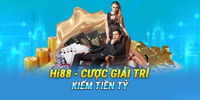 Thể thao hi88 - Cổng game trực tuyến được yêu thích nhất Cùng Hi88 nâng cao thu nhập