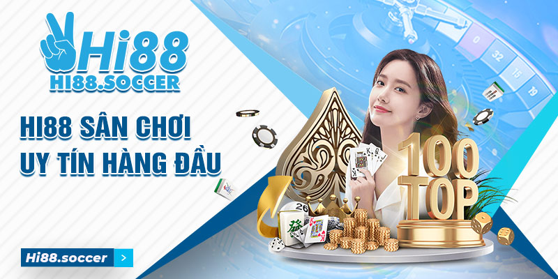 Giới Thiệu Hi88 - Sân Chơi Cá Cược Giải Trí Trực Tuyến Hi88 nổi bật là sân chơi uy tín hàng đầu