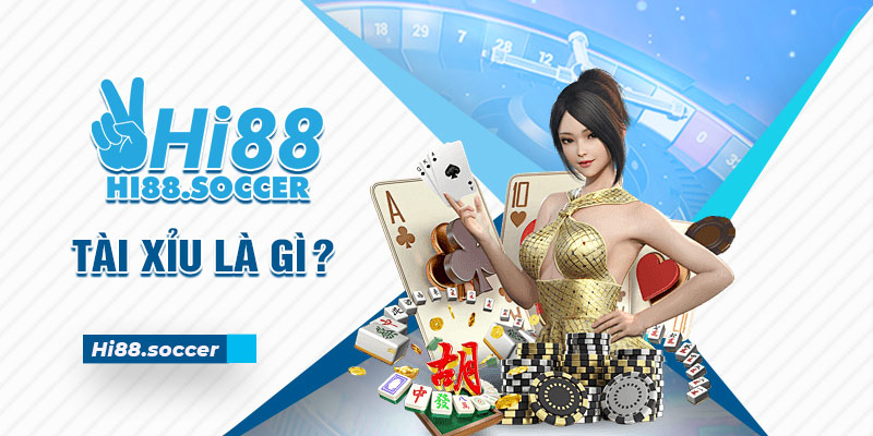 Tài Xỉu Là Gì? Quy Tắc Chơi Và Các Biến Thể Hot Nhất tài xỉu là gì