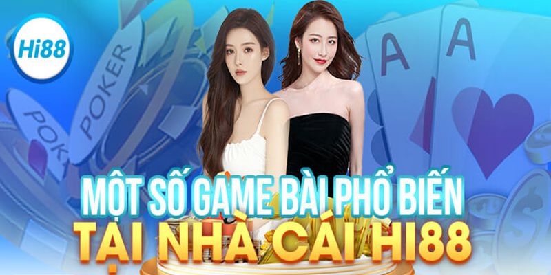 Game Bài Hi88 - Hội Tụ Sảnh Cùng Tựa Game HOT Nhất Trải nghiệm thú vị với các tựa game bài Hi88