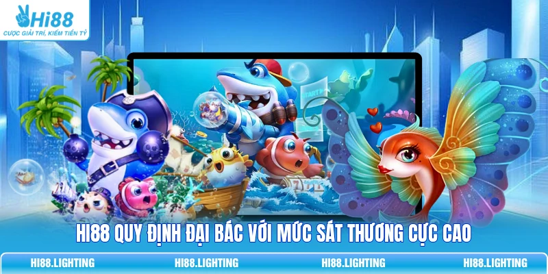 Đại Bác Trong Bắn Cá Là Gì? Cách Cơ Chế Hỏa Lực Hoạt Động HI88 quy định đại bác với mức sát thương cực cao