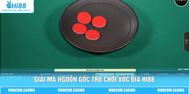 Xóc Đĩa | Giao Diện 3D Sắc Nét Tỷ Lệ Thưởng 1 Ăn 95 Siêu Hot Giải mã nguồn gốc trò chơi xóc đĩa Hi88